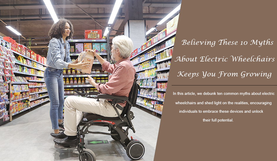 Att tro på dessa 10 myter om elektriska rullstolar hindrar dig från att växa