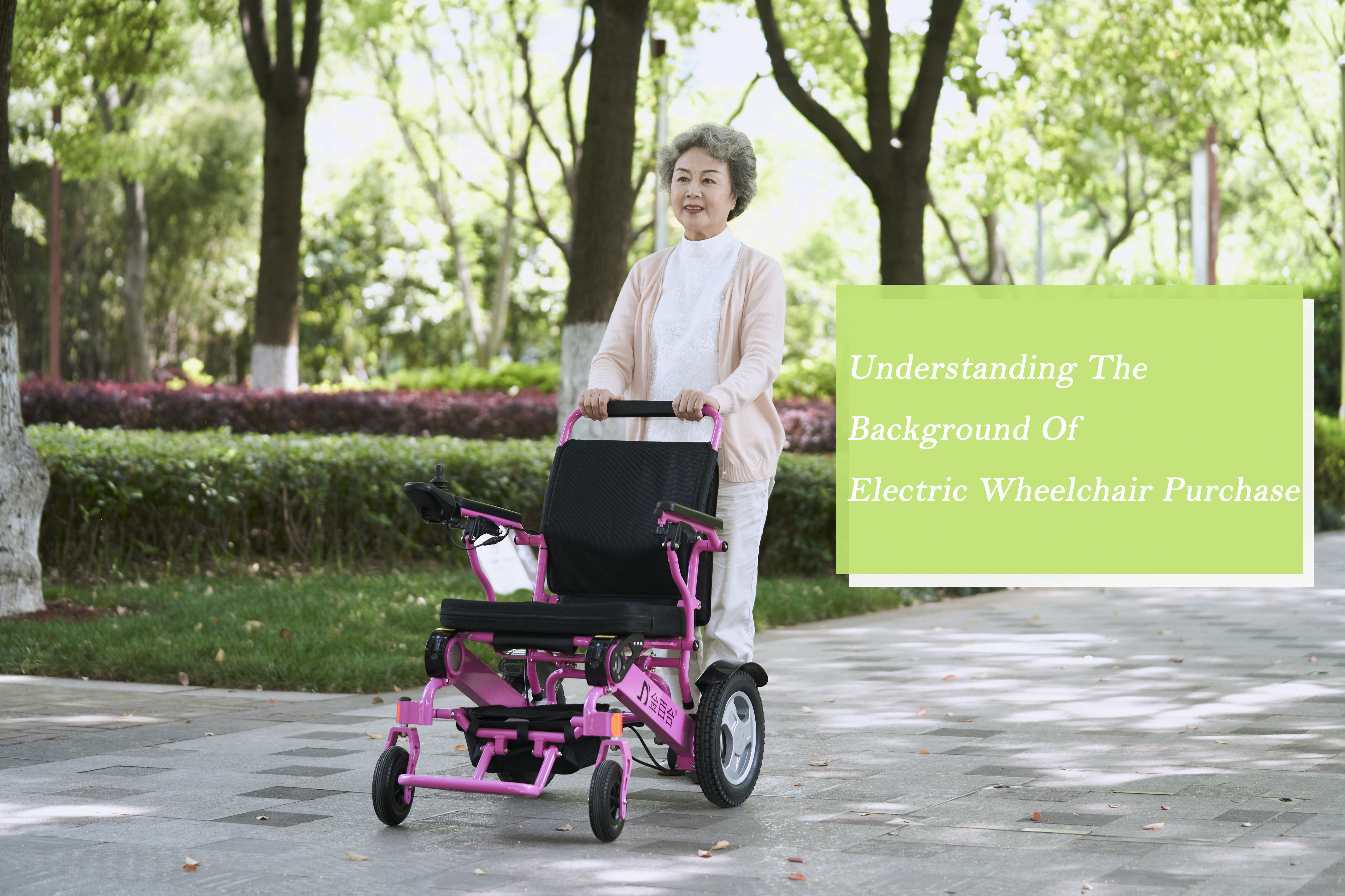 Förstå bakgrunden till köp av elektrisk rullstol