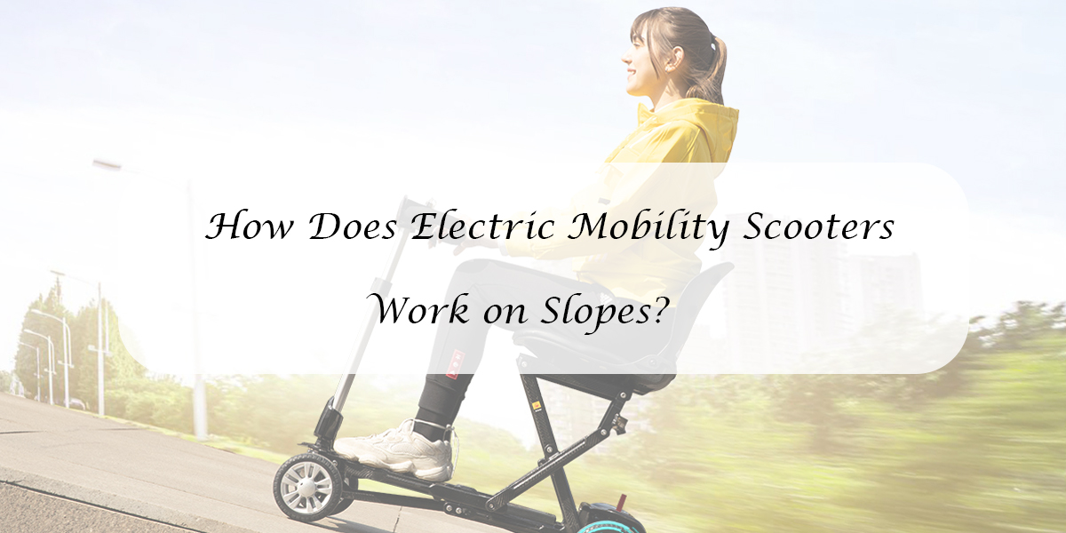 Hur fungerar elmobilitetsscooter i sluttningar?